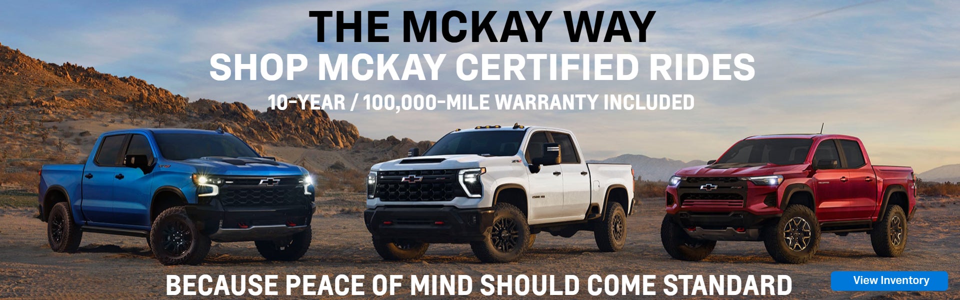 The McKay Way Shop McKay Certified Rides