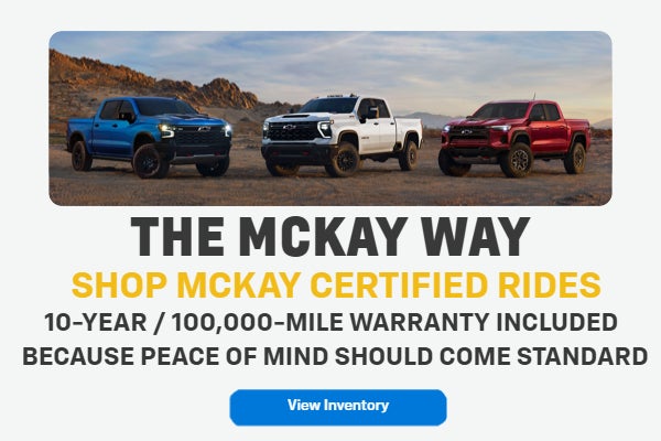 The McKay Way Shop McKay Certified Rides